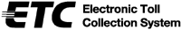 ETC Electronic Toll Collection System