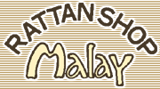 RATTAN SHOP MALAY