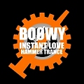 INSTANT LOVE HAMMER TRANCE